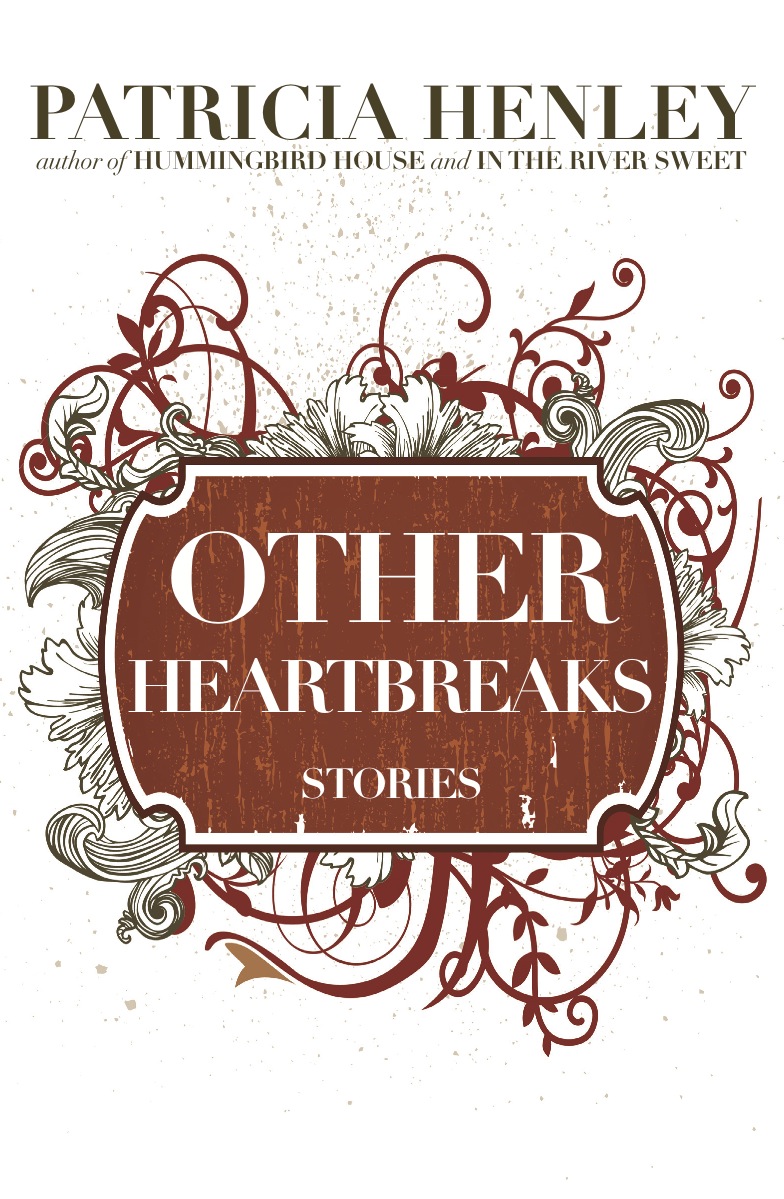 Other Heartbreaks: Stories